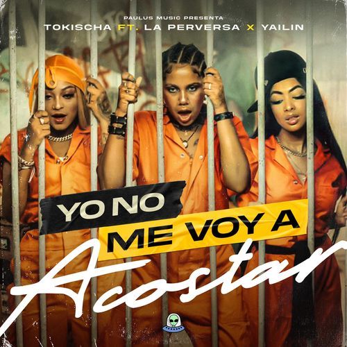 Yo No Me Voy Acostar cover art