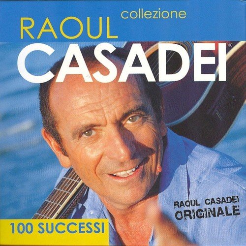 100 successi di Raoul Casadei