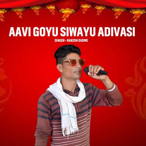 Aaavi Goyu Siwayu Adivasi