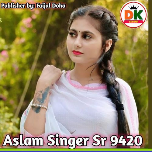 Aslam Singer Sr 9420