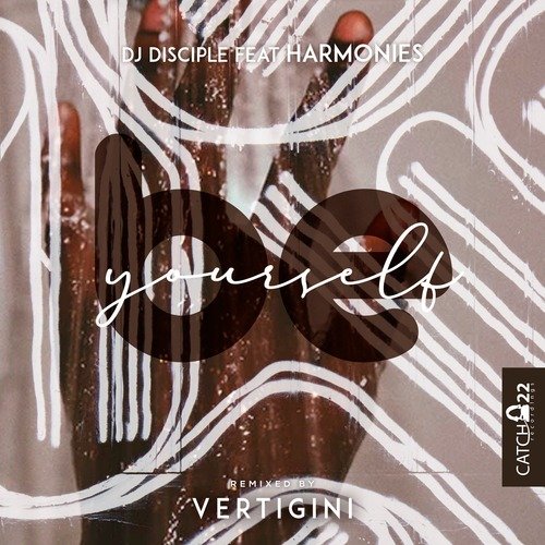 Be Yourself (Vertigini Remix)