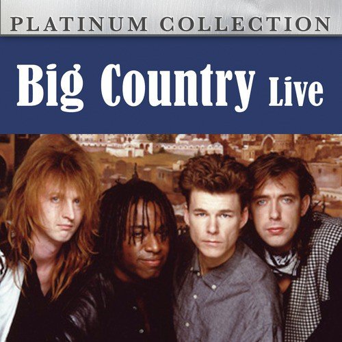 Big Country - Live_poster_image