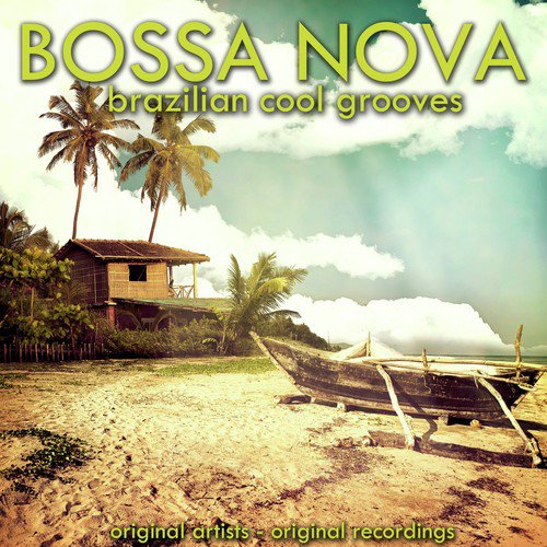 Bossa Nova (Brazilian Cool Grooves)_poster_image