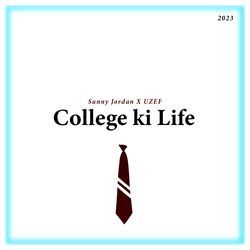 College Ki Life-Oi4JAhVfWws