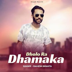 Dholo Ra Dhamaka-KjEGa0NvcGU