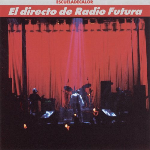 El Directo De Radio Futura-La Escuela De Calor