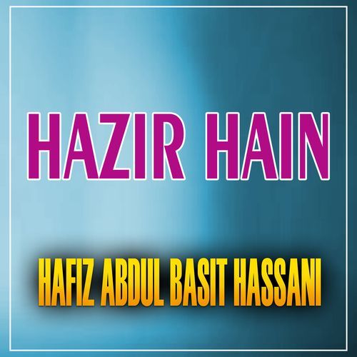 Hazir Hain