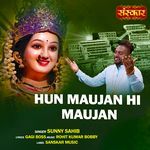 Hun Maujan Hi Maujan