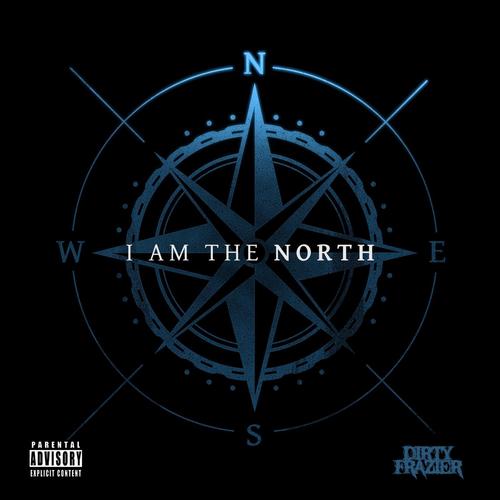 I Am the North