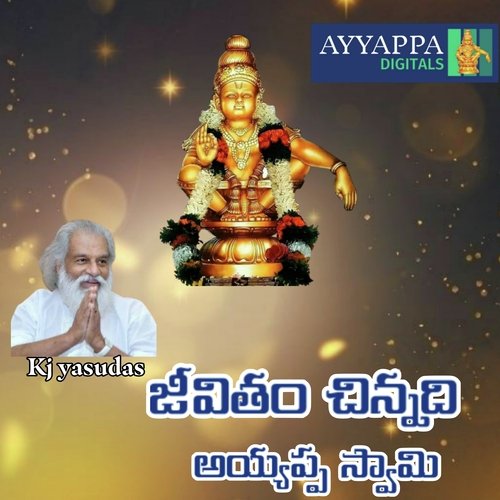 Jeevitham Chinnadi - Ayyappa Swamy