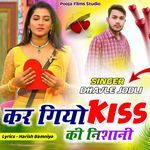 Kar Giyo Kiss Ki Nishani