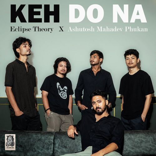 Keh Do Na