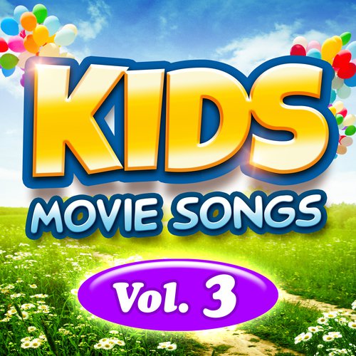 Kids Movie Songs Vol.3