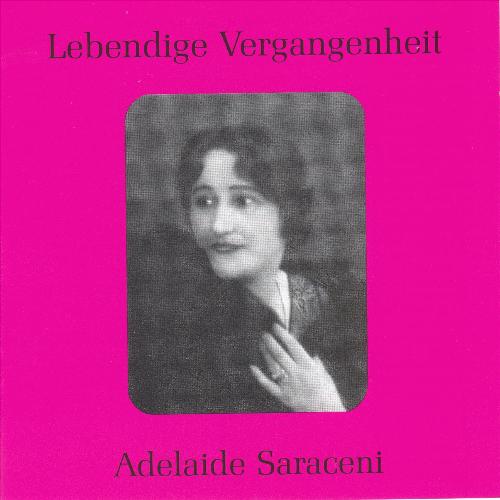 Lebendige Vergangenheit - Adelaide Saraceni