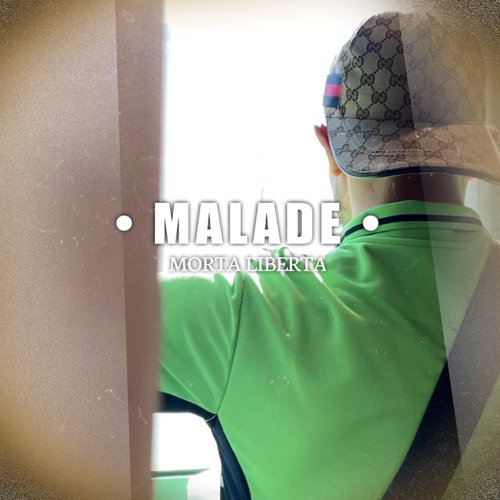 Malade cover art