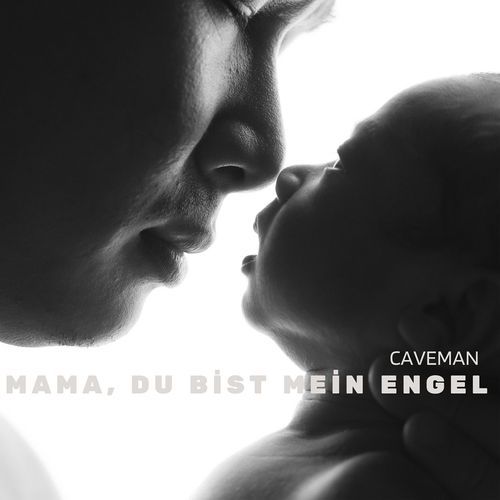 Mama Du Bist Mein Engel