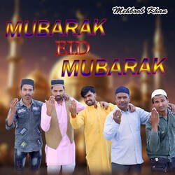 Mubarak Eid Mubarak-MkUKViIHc0U