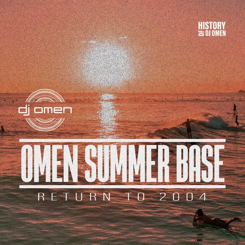Omen Summer Base (Return To 2004)