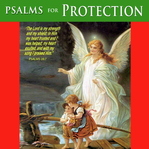 Psalms for Protection - Angel