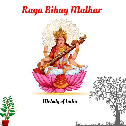 Raga Bihag Malhar