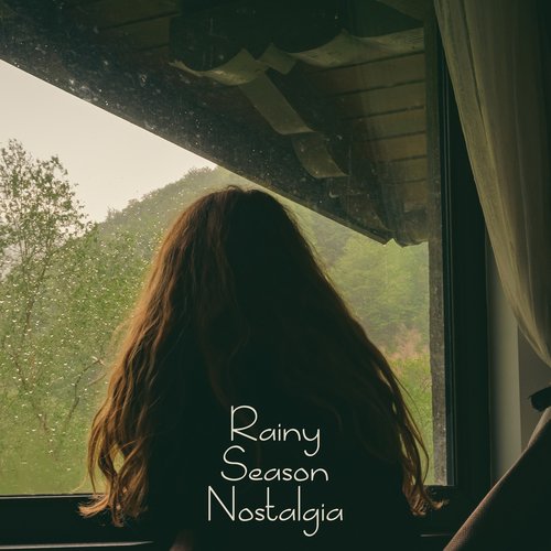 Rainy Season Nostalgia: Calm Autumn Piano, Poetic Feelings, Time of Peace and Harmony