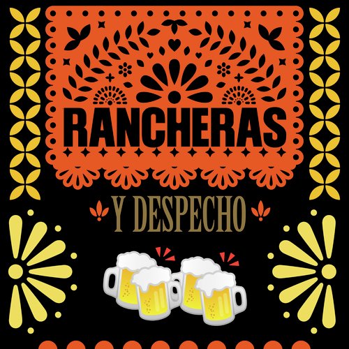 Rancheras y Despecho 