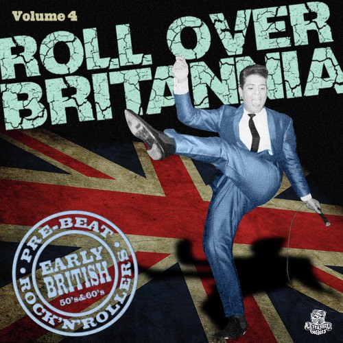 Roll over Britain. Best of British Rock'n'roll Vol. 4