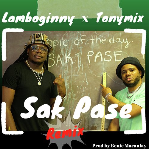 Sak Pase (Remix)_poster_image