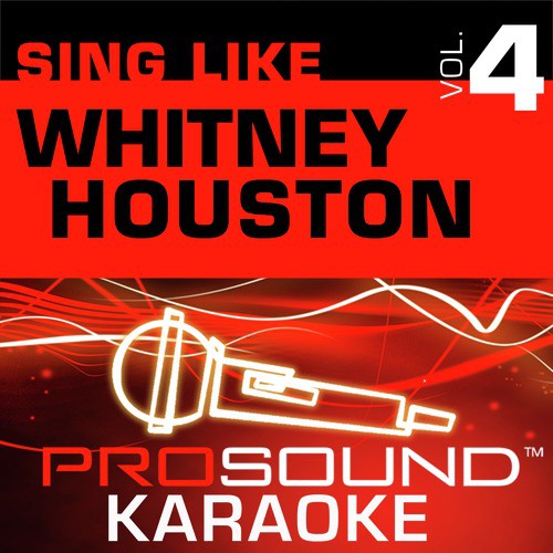 I'm Every Woman (Karaoke With Background Vocals) [In The Style Of