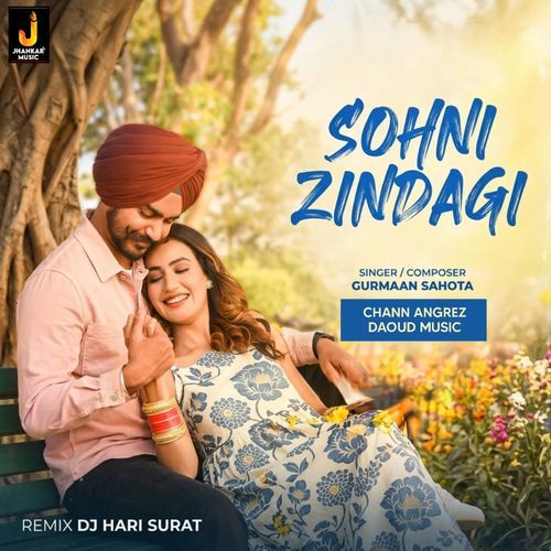Sohni Zindagi (Remix)