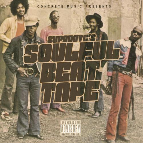 Supa Dave's Soulful Beat Tape_poster_image