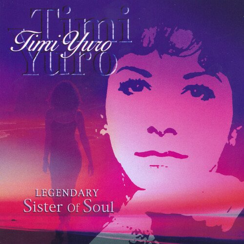 Timi Yuro: Legendary Sister Of Soul_poster_image