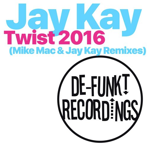 Twist (Remixes)