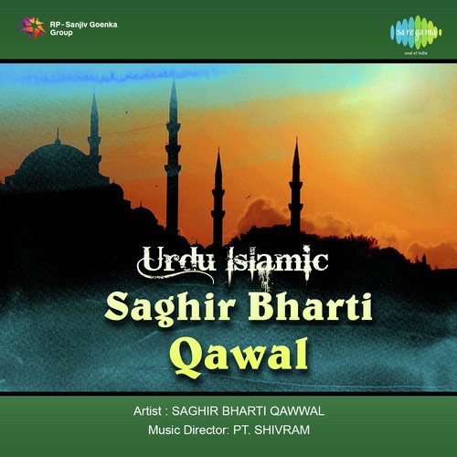 Urdu Islamic Saghir Bharti Qawal