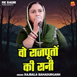 Vo Rajputon Ki Rani-IRsldjhKc34