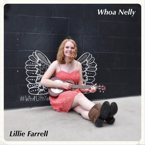 Whoa Nelly Lyrics - Lillie Farrell - Only on JioSaavn