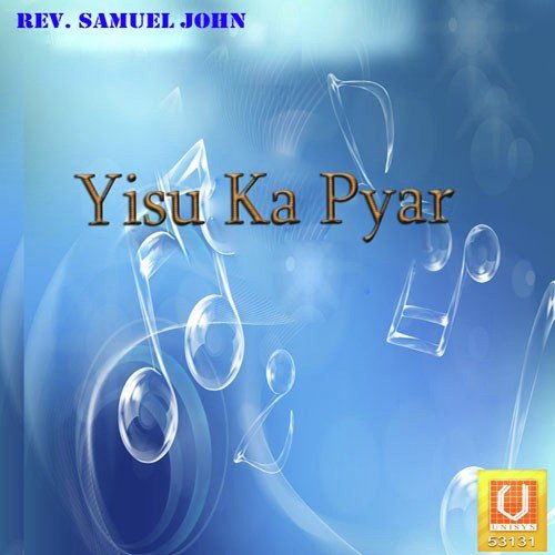 Yisu Ka Pyar