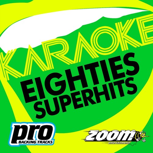 Zoom Karaoke - Eighties Superhits 1