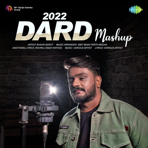 2022 Dard Mashup - Bhavik Barot