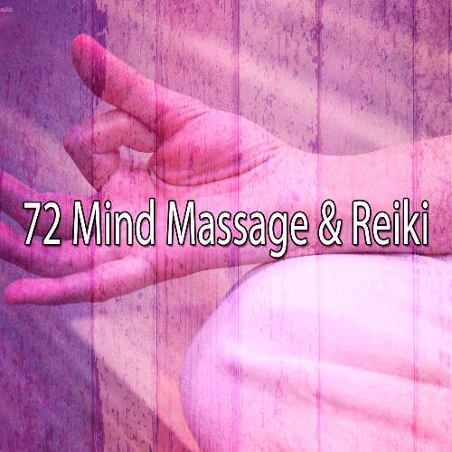 72 Mind Massage & Reiki