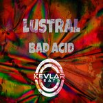 Bad Acid