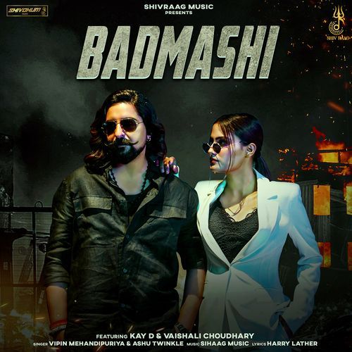 Badmashi (feat.Kay D,Vaishali Choudhary)