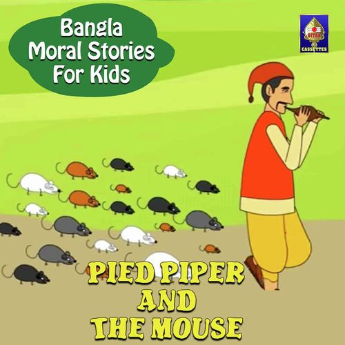 Bangla Moral Stories for Kids - Pied Piper And The Mouse