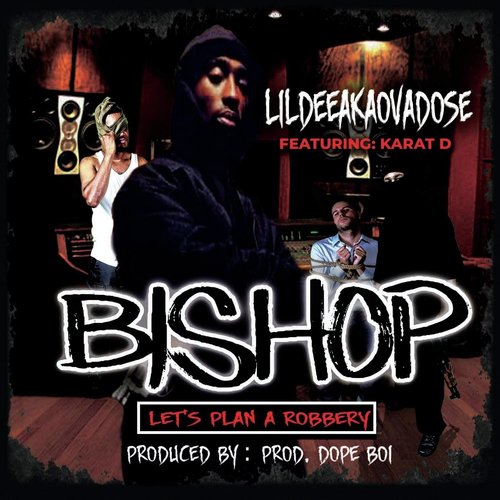 Bishop (Let's Plan a Robbery) [feat. Karat D] cover art