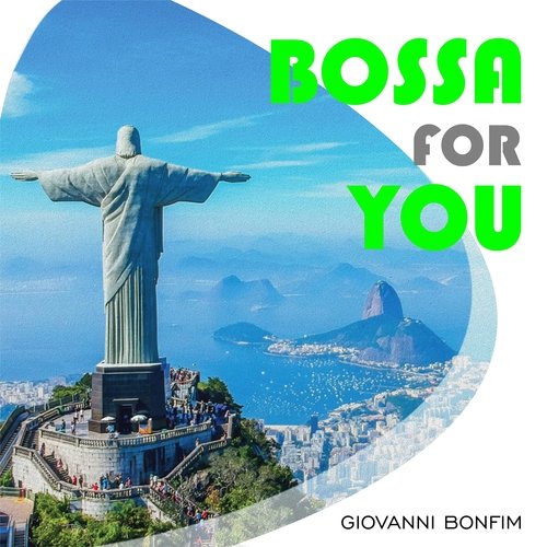 Bossa For You