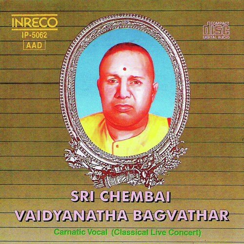 Carnatic Vocal - Sri Chembai Vaidyanatha Baghavathar - Live Concert - 3
