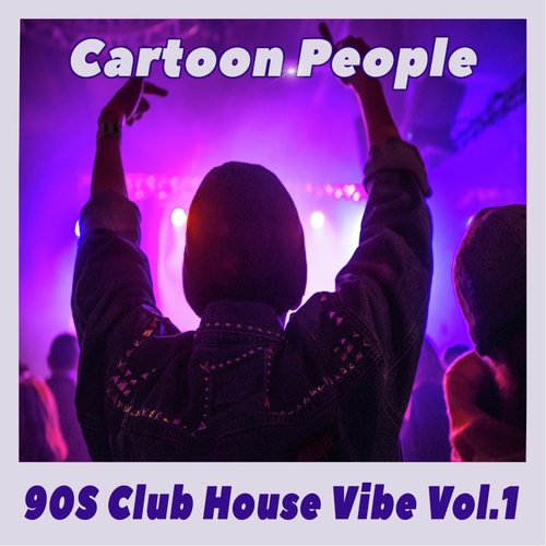 Cambodia (DJ Ice Remix) - Song Download from Cartoon People - 90S Club  House Vibe, Vol. 1 @ JioSaavn