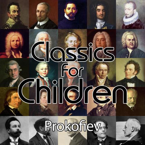 Classics For Children - Prokofiev