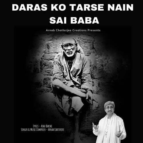 Daras Ko Tarse Nain Sai Baba