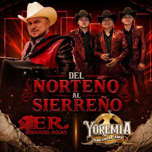 Del Norteño Al Sierreño